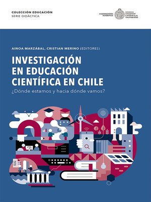 cover image of Investigación en Educación Científica en Chile